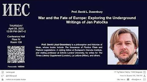 David L. Dusenbury: "War and the Fate of Europe: Exploring the Underground Writings of Jan Patoka"