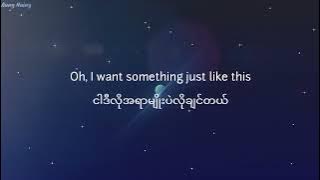 Something Just Like This ( The Chainsmokets ) mmsub/lyrics