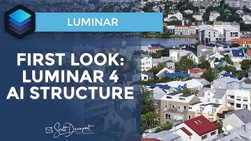 Luminar 4 AI Structure - A First Look