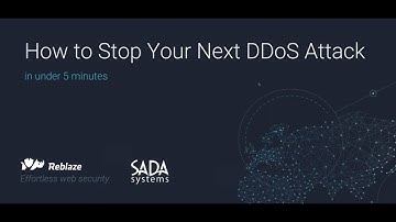 Reblaze and SADA Systems webinar - How to Stop your Next DDoS Attack (in under 5 min)