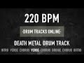 220 BPM DEATH METAL DRUM TRACK (HQ)