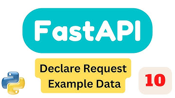 Declare Request Example Data | Part10 | FastAPI Tutorial 2023