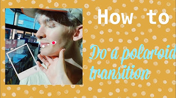 How to do a polaroid transition in Funimate!