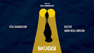 SKUGGI - Short film