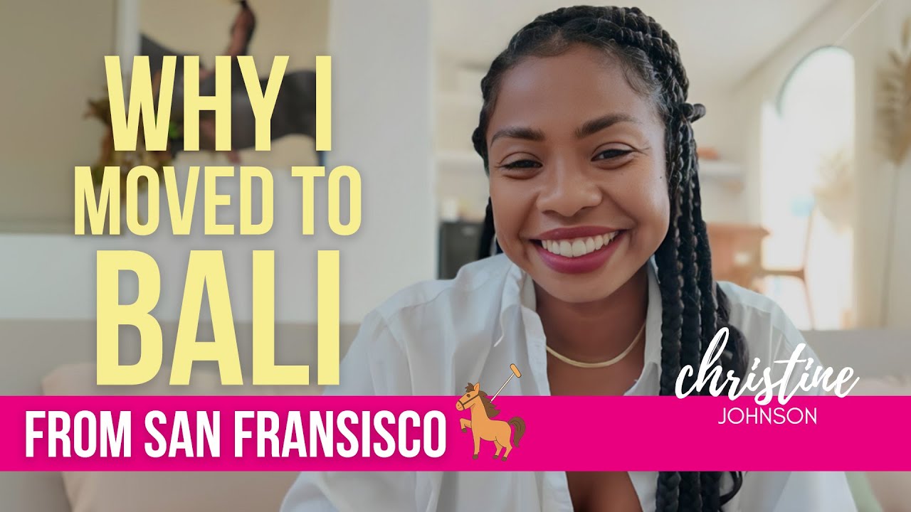 Ep 1: Why I Moved to Bali from San Fransisco