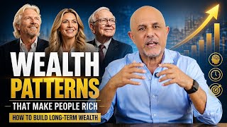 Famous The Wealth Patterns That Make People Rich | How to Build Long-Term Wealth Net Worth