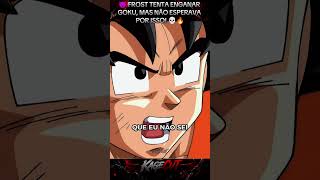 😈 FROST TENTA ENGANAR GOKU COM VENENO! 💀🔥 #DragonBallSuper #Shorts