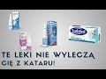 💊Leki, które NIE wyleczą Cię z KATARU 🤒😰