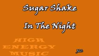 Sugar Shake - In The Night (1986)