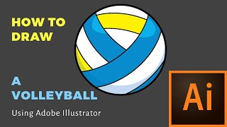 How To Draw A Volleyball | Adobe Illustrator Tutorial