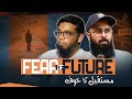 Fear of future abdulwarisgill  podcast with tuaha ibn jalil