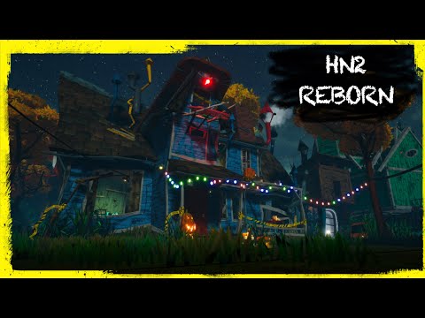 HELLO NEIGHBOR MOD KIT: HN2 REBORN [HELLOWEEN UPDATE] - BACK TO HN2 ALPHA 1.5