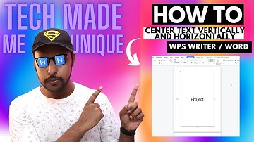 How to center text in middle of page in wps office writer | Center Text in wps office writer