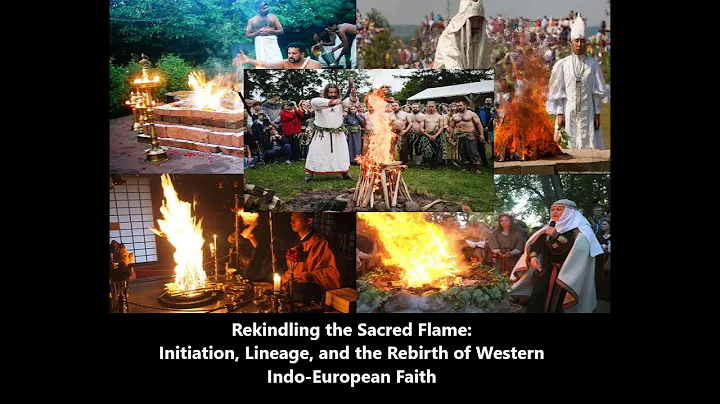 Rekindling the Sacred Flame: Initiation, Lineage, and the Rebirth of Western Indo-European Faith