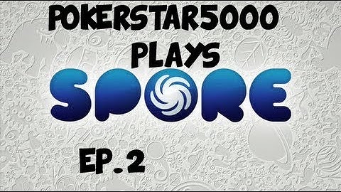Spore: Ep. 2 - Creature stage and brains!