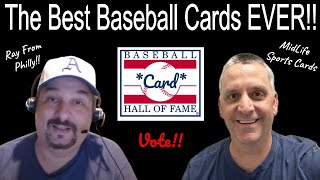 What Are The Best Baseball Cards Ever? Discussing The Baseball Card HOF With @rayfromphilly6969