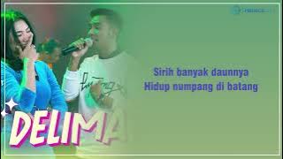 DELIMA - Gerry Mahesa Ft.Lusyana Jelita (Lirik)