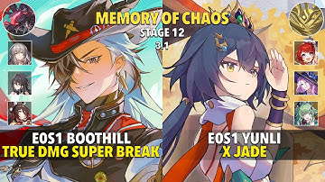 E0S1 Boothill True DMG Break & E0S1 Yunli x Jade - Memory Of Chaos 12 - Honkai: Star Rail 3.1