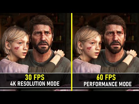 The Last of Us Part 1 (Remake) | Resolution (30 FPS) vs Performance (60 FPS) | Graphics Comparison