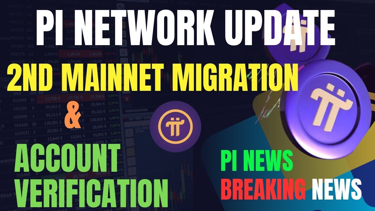 Pi Network Update On Mainnet Migration and Account Verification #pi # ...