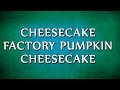 Cheesecake Factory Pumpkin Cheesecake | RECIPES | EASY TO LEARN