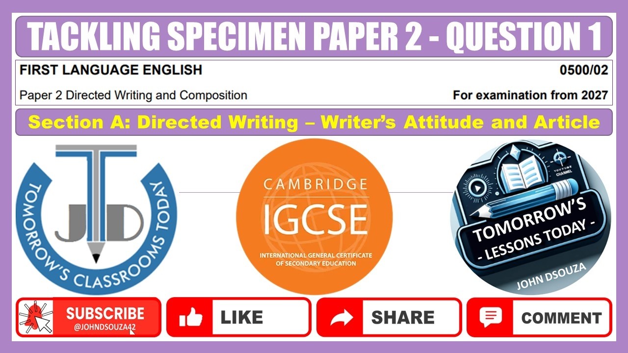 First Language English | Tackling Directed Writing | Writer’s Attitude ...
