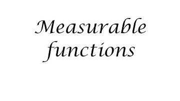 Measurable functions