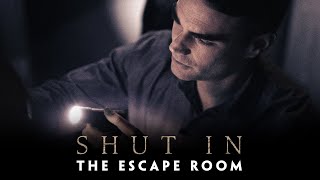 SHUT IN Escape Room Trailer