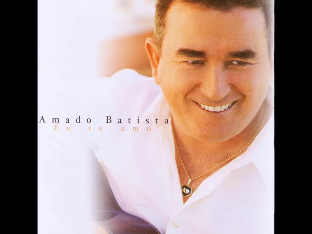 Amado Batista - Desquitada