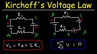 Kirchhoff's Voltage Law  KVL Circuits, Loop Rule & Ohm's Law  Series Circuits, Physics