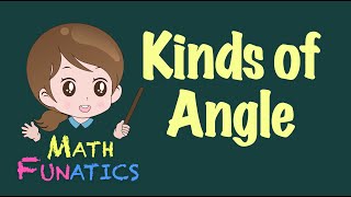 Kinds of Angle