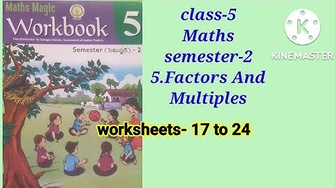 class-5 #Maths # semester-2 # 5.Factors and Multiples #worksheets-17 to 24 # AP,new syllabus