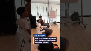 How DC is helping incoming high schoolers get to know their new schools