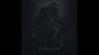 Shallow Grave - Threshold Between Worlds (Full Album) 2018