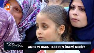 Anne Ve Baba Hakkının Önemi Nedir? - Atv