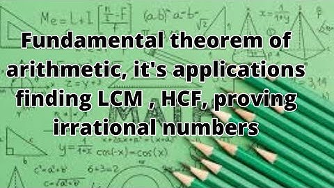 Fundamental theorem of arithmetic | Real numbers class 10 part 2 |finding LCM & HCF