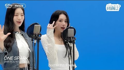 [CLEAN MR Removedㅣ엠알 제거] TWICE(트와이스) _ ONE SPARK(원 스파크) @ dingo music Killing Voice