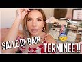 ♡ LA SALLE DE BAIN EST TERMINEE !  // VLOG