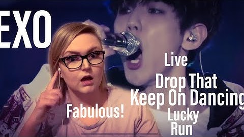 ZNCXII REACTION TO EXO - “DROP THAT, KEEP ON DANCING, LUCKY, RUN” IN JAPAN LIVE!