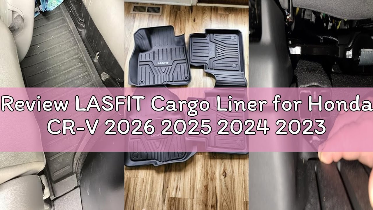 Review LASFIT Cargo Liner for Honda CR-V 2026 2025 2024 2023 (Gasoline & Hybrid & e:FCEV) All Weathe