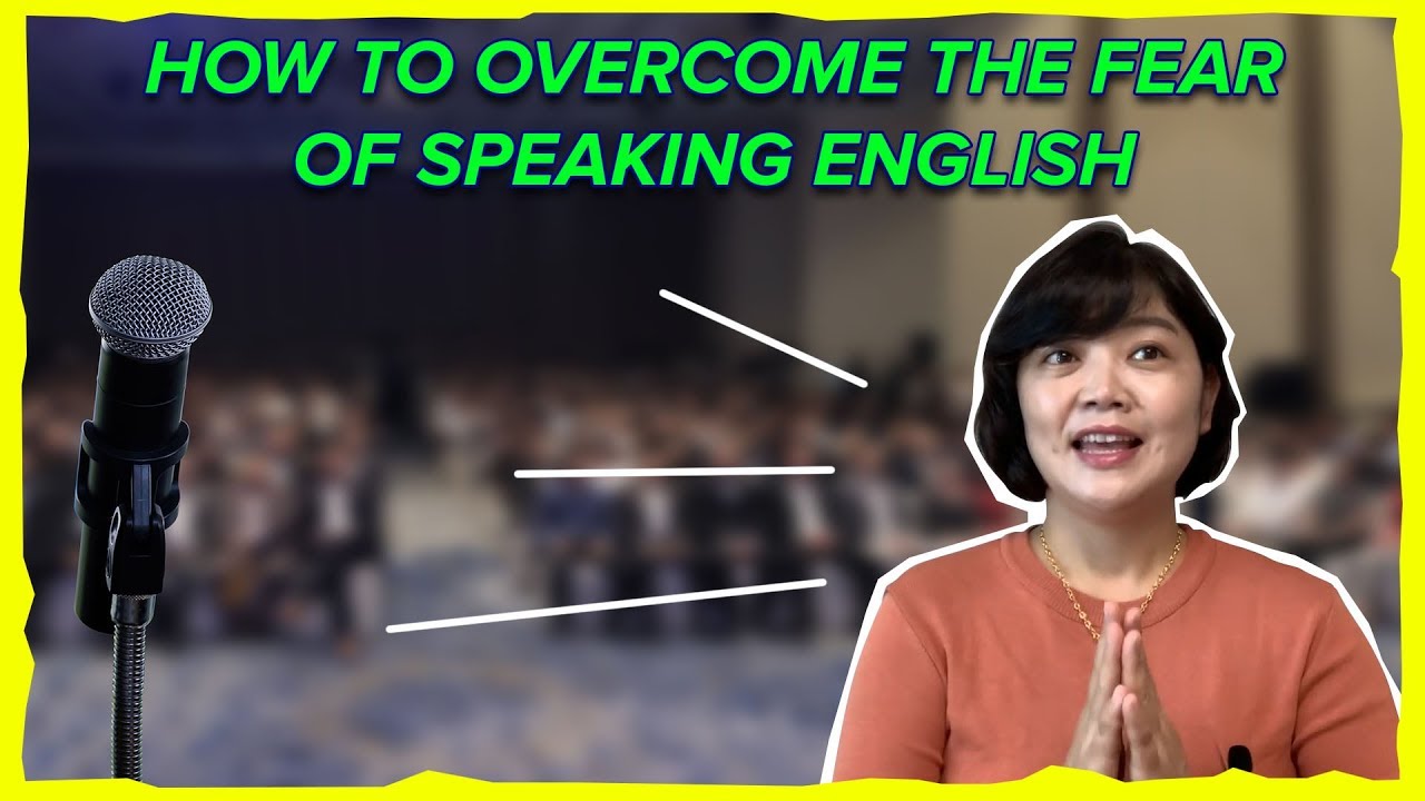 [EP13] 🗣️🎤How to Overcome the Fear of Speaking English in Front of ...