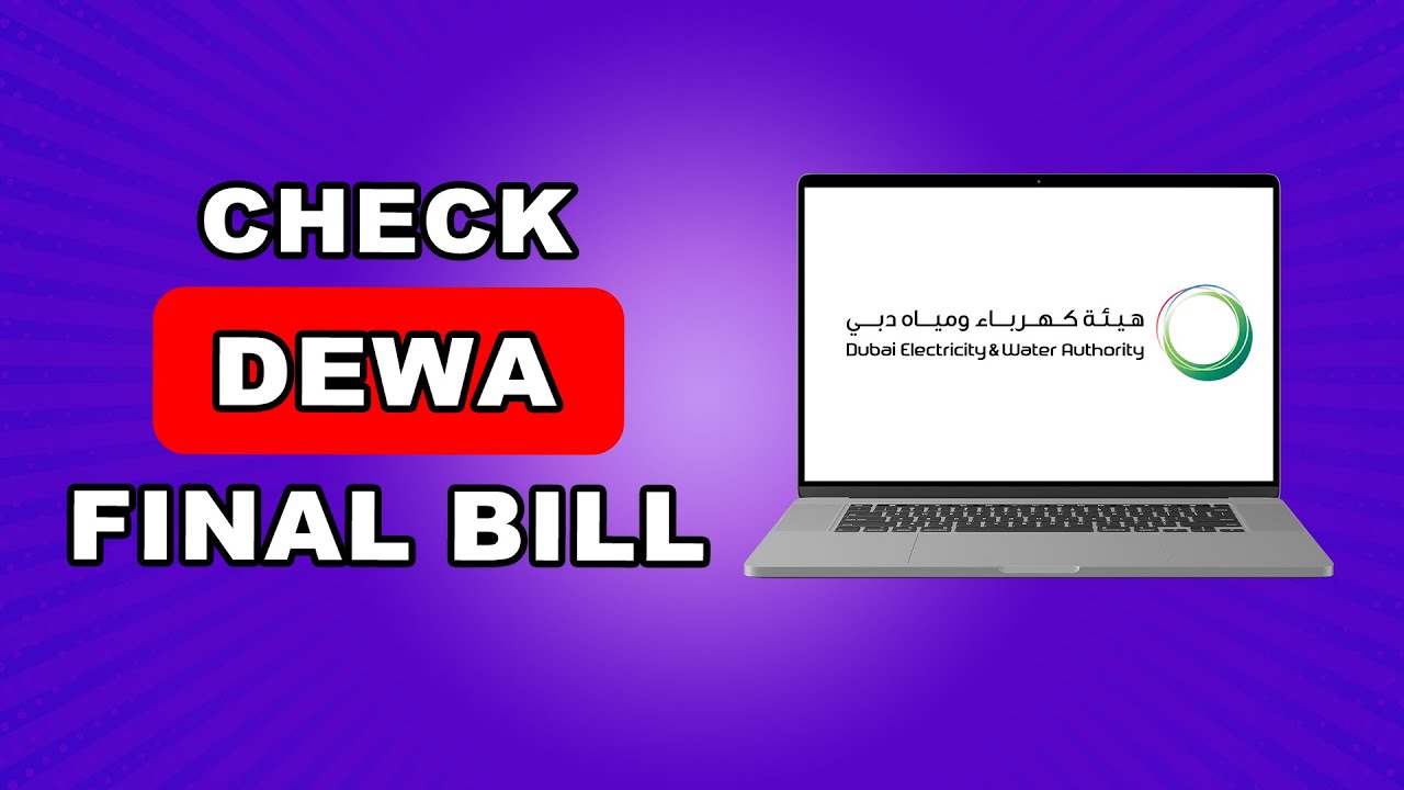 How To Get DEWA Final Bill Online Quickly Latest Method | How To Check DEWA final bill
