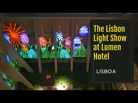 Lisboa - The Lisbon Light Show at Lumen Hotel