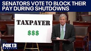Senators vote to withhold paychecks during government shutdowns | FOX 13 Seattle