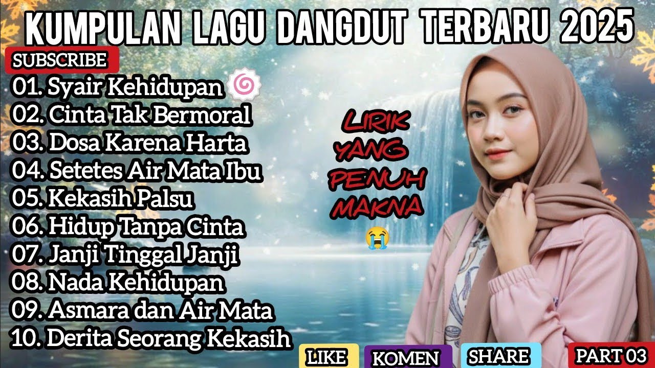 KUMPULAN LAGU DANGDUT TERBARU 2025 ✨ Lirik Penuh Makna & Menyentuh Hati ❤DOSA KARENA HARTA 🎧