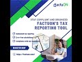 Stay Tax Compliant with FactuON’s Automated Tax Reporting Tool!