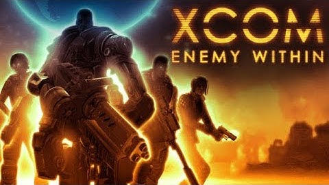 XCOM: Enemy Within gameplay #1