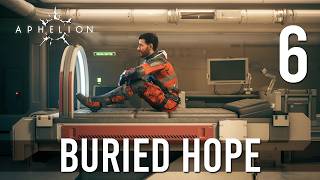 [6] Buried Hope (let’s Play Aphelion W/ Galm)