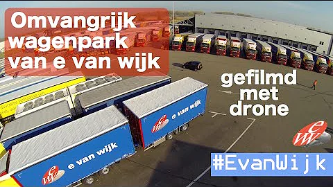 E. van Wijk [Transportbedrijf Giessen gefilmd met drone]