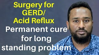 10-year-old GERD/Heartburn problem of patient from BANGLADESH-Patient&#39;s review after 1Yr. of Surgery